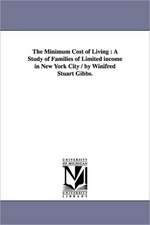 The Minimum Cost of Living