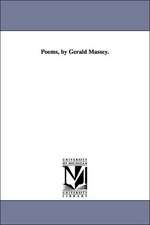 Poems, by Gerald Massey.