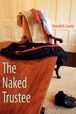 The Naked Trustee