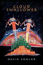 Fowler, D: Cloud Swallower