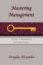 Mastering Management