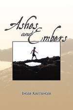 Ashes and Embers