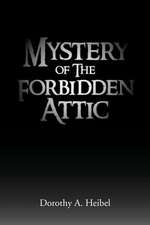 Mystery of the Forbidden Attic