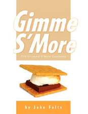 Gimme S'More