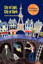 Broadwell, V: City of Light, City of Dark