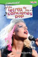 ¡Comunícate! Las Letras de Las Canciones Pop