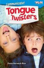 Communicate! Tongue Twisters (Level 2)