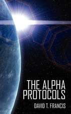 The Alpha Protocols