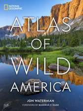 National Geographic Atlas of Wild America