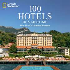 100 Hotels of a Lifetime