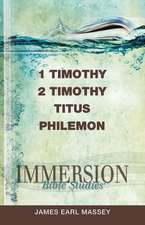 1 & 2 Timothy, Titus, Philemon