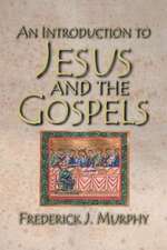 An Introduction to Jesus and the Gospels