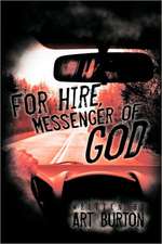 For Hire, Messenger of God