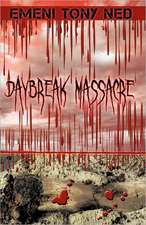 Daybreak Massacre