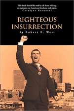 Righteous Insurrection