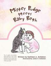 Mister Pudge Meets Baby Beth