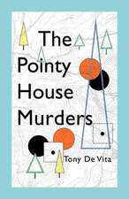 The Pointy House Murders