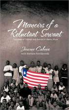 Memoirs of a Reluctant Servant