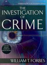 The Investigation of Crime