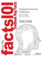 Studyguide for Accounting Fundamentals by Curran, Jr., ISBN 9780073193519