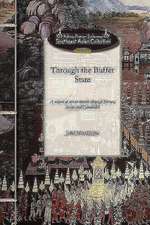 Macgregor, J: Through the Buffer State