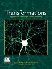 Transformations: Approaches to College Science Teaching