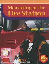 Measuring at the Fire Station