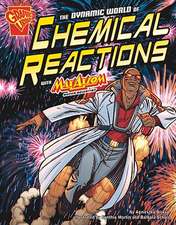 The Dynamic World of Chemical Reactions with Max Axiom