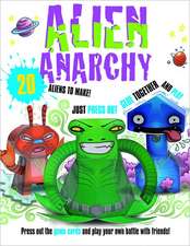 Alien Anarchy