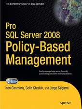 Pro SQL Server 2008 Policy-Based Management