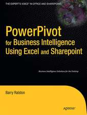 PowerPivot for Business Intelligence Using Excel and SharePoint