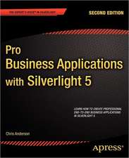 Pro Business Applications with Silverlight 5