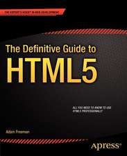 Freeman, A: Definitive Guide to HTML5