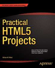 Practical HTML5 Projects