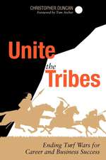 Unite the Tribes