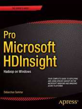 Pro Microsoft HDInsight: Hadoop on Windows