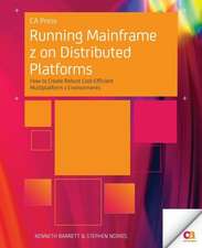 Running Mainframe z on Distributed Platforms: How to Create Robust Cost-Efficient Multiplatform z Environments