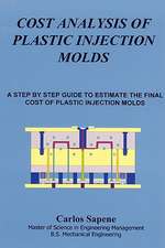 Cost Analysis of Plastic Injection Molds: With the Guerillas in China's War Against Japan