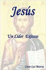 Jesus Un Lider Exitoso