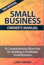 The Official Small Business Owners Manual