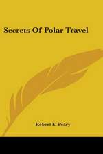 Secrets Of Polar Travel