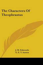 The Characters Of Theophrastus