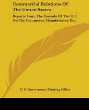 Commercial Relations Of The United States