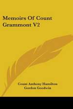 Memoirs Of Count Grammont V2