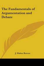 The Fundamentals of Argumentation and Debate