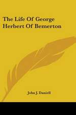 The Life Of George Herbert Of Bemerton