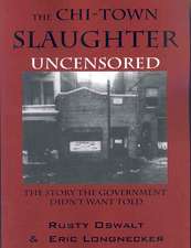 Chi-Town Slaughter' Uncensored