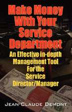 Make Money with Your Service Department