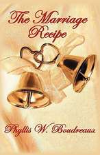 The Marriage Recipe: Ingredients for a Savory Marriage