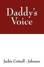 Daddy's Voice